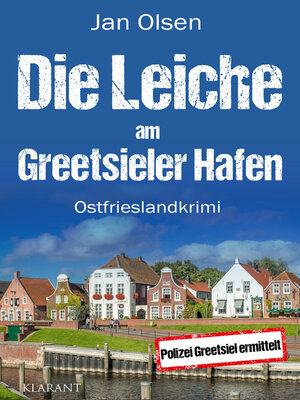 cover image of Die Leiche am Greetsieler Hafen. Ostfrieslandkrimi